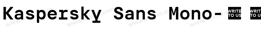 Kaspersky Sans Mono字体转换